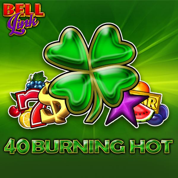 40 Burning Hot Bell Link